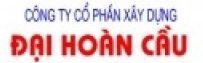 Xây dựng Đại Hoàn Cầu